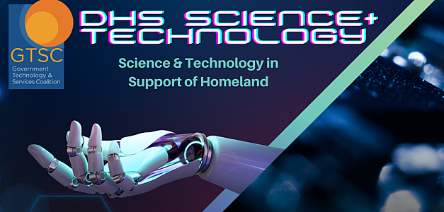 DHS S&T: Science & Technology Mission for Homeland – December 6
